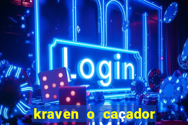 kraven o caçador via torrent